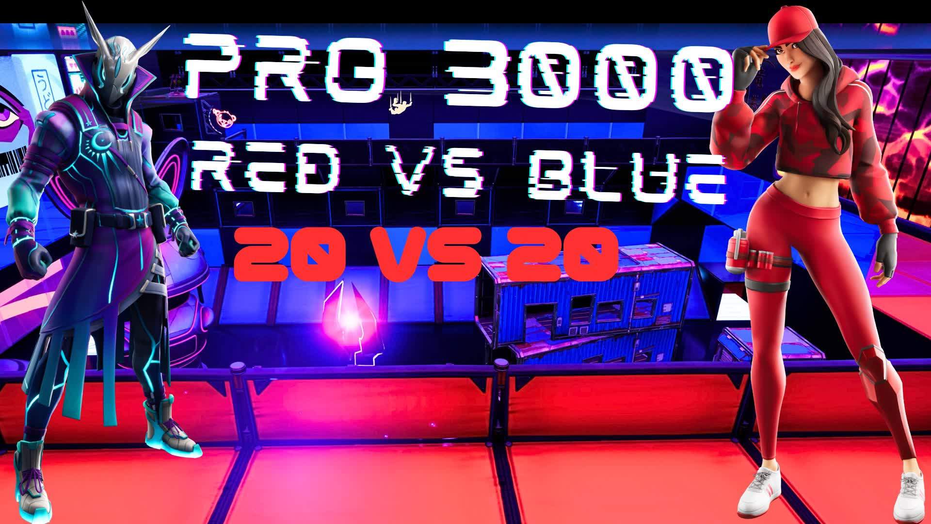 PRO 3000 RED VS BLUE